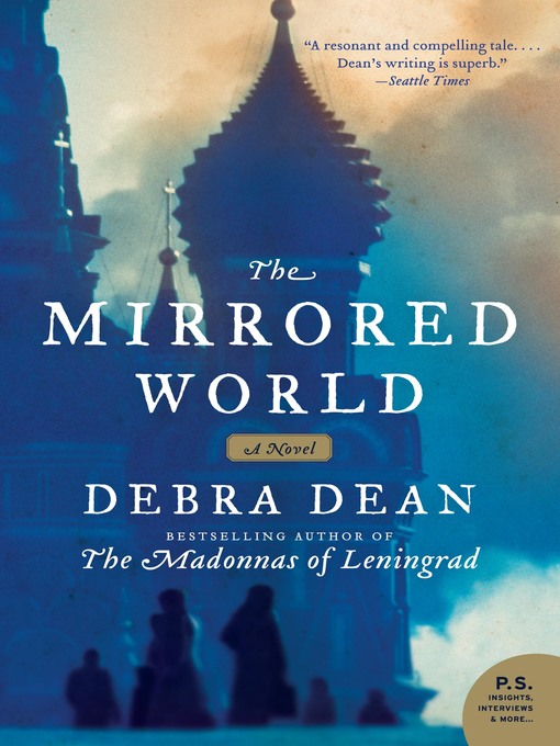 Title details for The Mirrored World by Debra Dean - Wait list